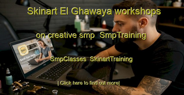 Skinart El Ghawaya workshops on creative smp | SmpTraining | SmpClasses | SkinartTraining-Lebanon