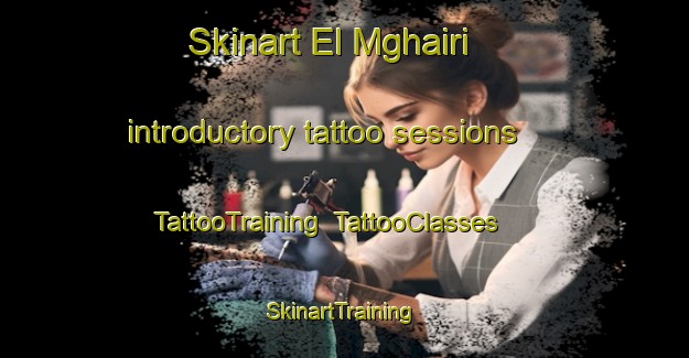 Skinart El Mghairi introductory tattoo sessions | TattooTraining | TattooClasses | SkinartTraining-Lebanon