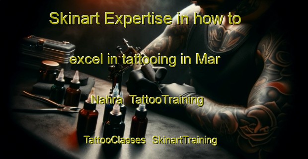 Skinart Expertise in how to excel in tattooing in Mar Nahra | TattooTraining | TattooClasses | SkinartTraining-Lebanon