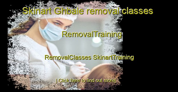 Skinart Ghbale removal classes | #RemovalTraining #RemovalClasses #SkinartTraining-Lebanon