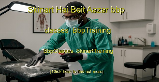Skinart Hai Beit Aazar bbp classes | BbpTraining | BbpClasses | SkinartTraining-Lebanon