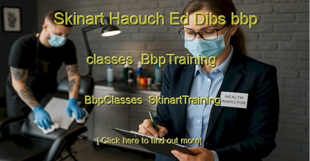 Skinart Haouch Ed Dibs bbp classes | BbpTraining | BbpClasses | SkinartTraining-Lebanon