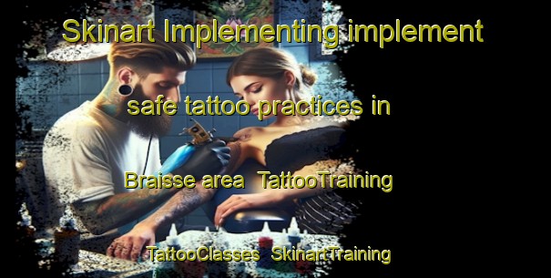 Skinart Implementing implement safe tattoo practices in Braisse area | TattooTraining | TattooClasses | SkinartTraining-Lebanon