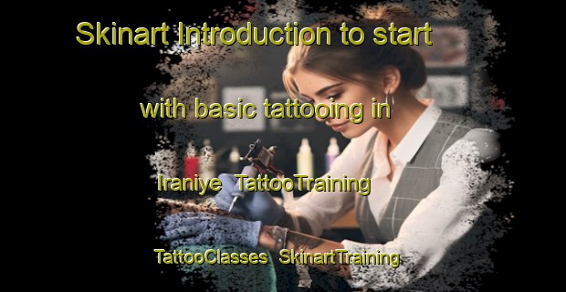 Skinart Introduction to start with basic tattooing in Iraniye | TattooTraining | TattooClasses | SkinartTraining-Lebanon