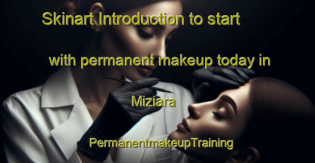 Skinart Introduction to start with permanent makeup today in Miziara | PermanentmakeupTraining | PermanentmakeupClasses | SkinartTraining-Lebanon