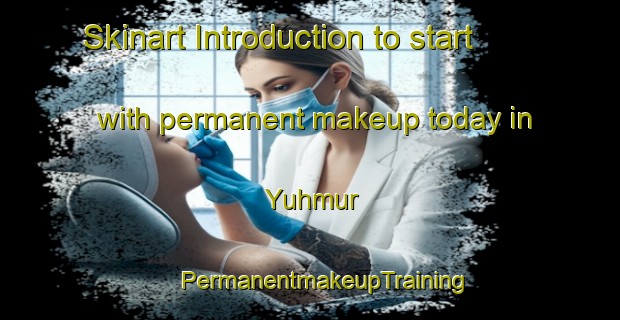 Skinart Introduction to start with permanent makeup today in Yuhmur | #PermanentmakeupTraining #PermanentmakeupClasses #SkinartTraining-Lebanon