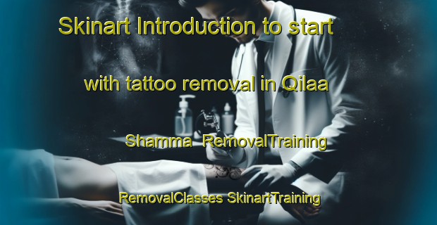 Skinart Introduction to start with tattoo removal in Qilaa Shamma | #RemovalTraining #RemovalClasses #SkinartTraining-Lebanon