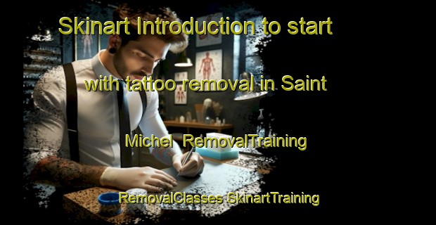 Skinart Introduction to start with tattoo removal in Saint Michel | #RemovalTraining #RemovalClasses #SkinartTraining-Lebanon