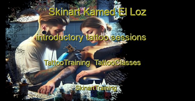 Skinart Kamed El Loz introductory tattoo sessions | TattooTraining | TattooClasses | SkinartTraining-Lebanon