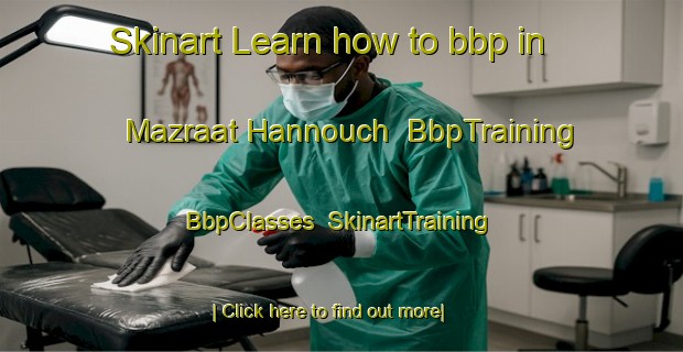 Skinart Learn how to bbp in Mazraat Hannouch | BbpTraining | BbpClasses | SkinartTraining-Lebanon