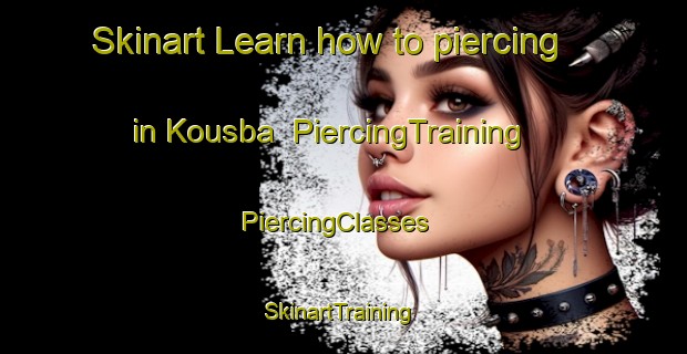 Skinart Learn how to piercing in Kousba | PiercingTraining | PiercingClasses | SkinartTraining-Lebanon
