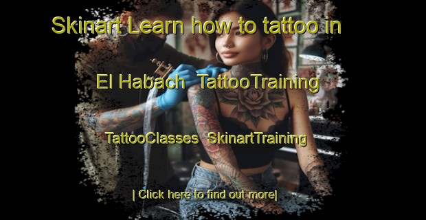 Skinart Learn how to tattoo in El Habach | TattooTraining | TattooClasses | SkinartTraining-Lebanon