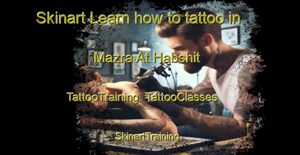 Skinart Learn how to tattoo in Mazra At Habshit | TattooTraining | TattooClasses | SkinartTraining-Lebanon