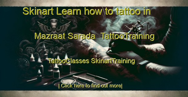 Skinart Learn how to tattoo in Mazraat Sarada | #TattooTraining #TattooClasses #SkinartTraining-Lebanon