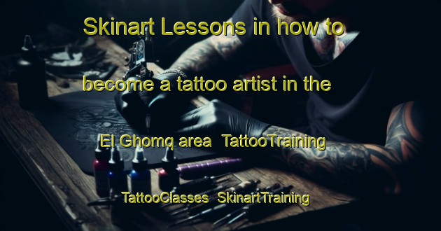 Skinart Lessons in how to become a tattoo artist in the El Ghomq area | TattooTraining | TattooClasses | SkinartTraining-Lebanon