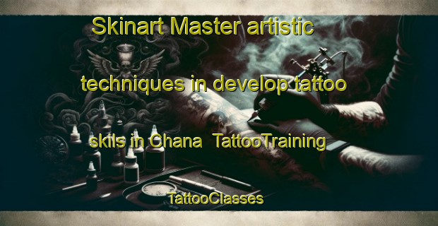 Skinart Master artistic techniques in develop tattoo skils in Chana | TattooTraining | TattooClasses | SkinartTraining-Lebanon