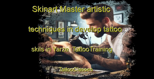 Skinart Master artistic techniques in develop tattoo skils in Yarze | TattooTraining | TattooClasses | SkinartTraining-Lebanon