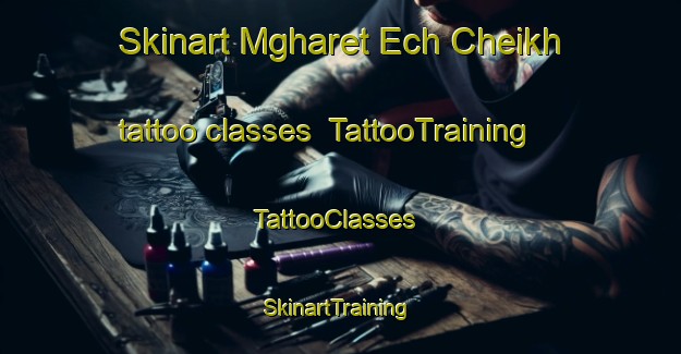 Skinart Mgharet Ech Cheikh tattoo classes | TattooTraining | TattooClasses | SkinartTraining-Lebanon