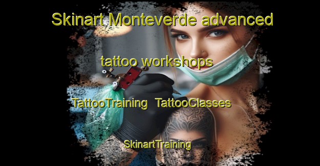 Skinart Monteverde advanced tattoo workshops | TattooTraining | TattooClasses | SkinartTraining-Lebanon