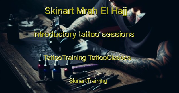 Skinart Mrah El Hajj introductory tattoo sessions | #TattooTraining #TattooClasses #SkinartTraining-Lebanon