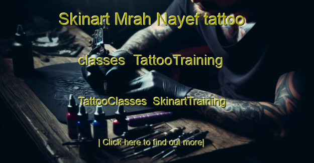 Skinart Mrah Nayef tattoo classes | TattooTraining | TattooClasses | SkinartTraining-Lebanon