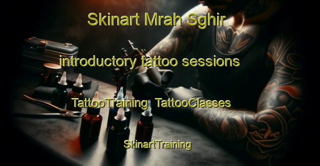 Skinart Mrah Sghir introductory tattoo sessions | TattooTraining | TattooClasses | SkinartTraining-Lebanon