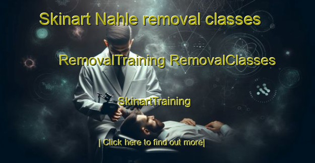 Skinart Nahle removal classes | #RemovalTraining #RemovalClasses #SkinartTraining-Lebanon