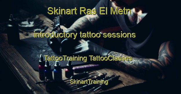 Skinart Ras El Metn introductory tattoo sessions | #TattooTraining #TattooClasses #SkinartTraining-Lebanon