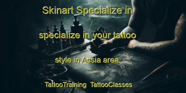 Skinart Specialize in specialize in your tattoo style in Assia area | TattooTraining | TattooClasses | SkinartTraining-Lebanon