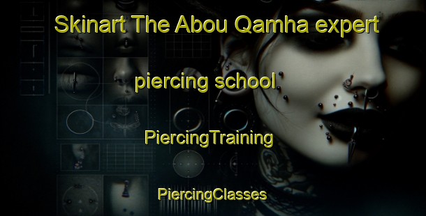 Skinart The Abou Qamha expert piercing school | #PiercingTraining #PiercingClasses #SkinartTraining-Lebanon