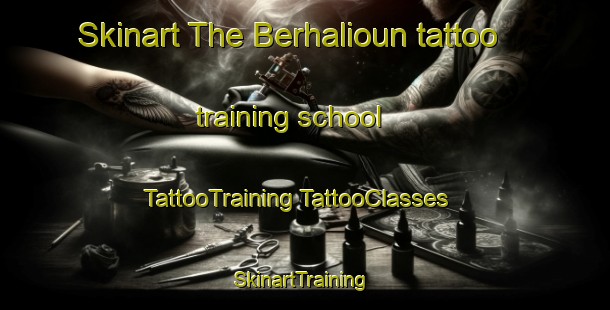 Skinart The Berhalioun tattoo training school | #TattooTraining #TattooClasses #SkinartTraining-Lebanon