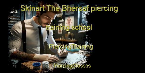 Skinart The Bhersaf piercing training school | #PiercingTraining #PiercingClasses #SkinartTraining-Lebanon