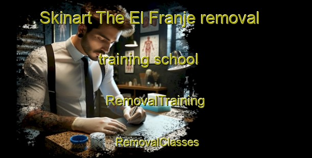 Skinart The El Franje removal training school | RemovalTraining | RemovalClasses | SkinartTraining-Lebanon