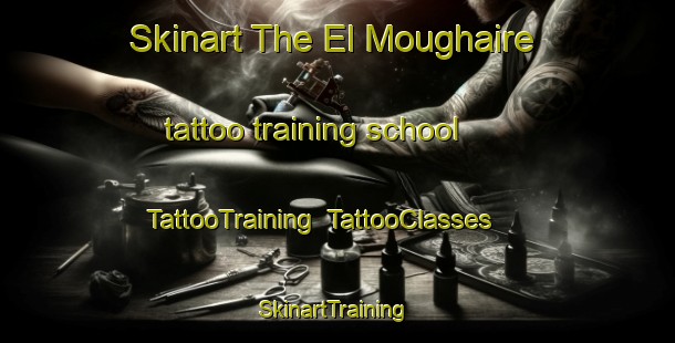 Skinart The El Moughaire tattoo training school | TattooTraining | TattooClasses | SkinartTraining-Lebanon