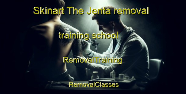 Skinart The Jenta removal training school | RemovalTraining | RemovalClasses | SkinartTraining-Lebanon
