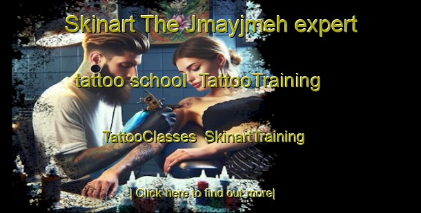 Skinart The Jmayjmeh expert tattoo school | TattooTraining | TattooClasses | SkinartTraining-Lebanon