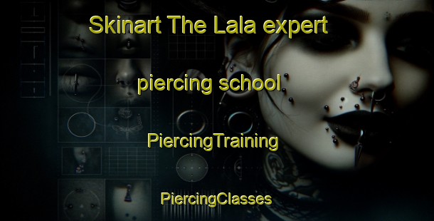 Skinart The Lala expert piercing school | #PiercingTraining #PiercingClasses #SkinartTraining-Lebanon