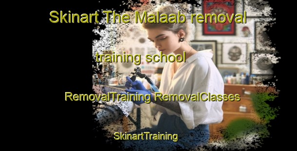 Skinart The Malaab removal training school | #RemovalTraining #RemovalClasses #SkinartTraining-Lebanon