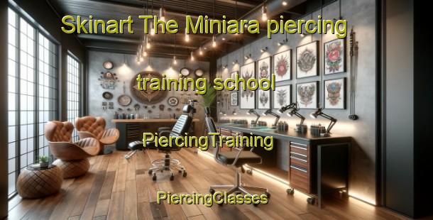 Skinart The Miniara piercing training school | PiercingTraining | PiercingClasses | SkinartTraining-Lebanon