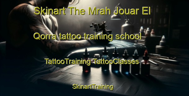 Skinart The Mrah Jouar El Qorra tattoo training school | #TattooTraining #TattooClasses #SkinartTraining-Lebanon