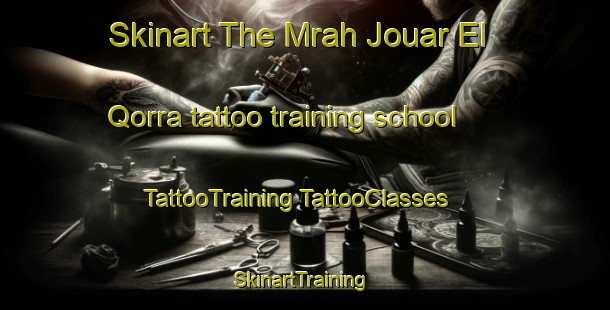 Skinart The Mrah Jouar El Qorra tattoo training school | #TattooTraining #TattooClasses #SkinartTraining-Lebanon