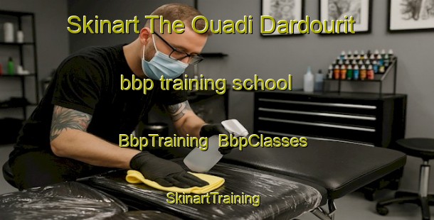 Skinart The Ouadi Dardourit bbp training school | BbpTraining | BbpClasses | SkinartTraining-Lebanon