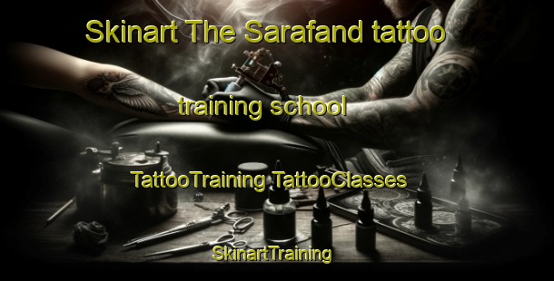 Skinart The Sarafand tattoo training school | #TattooTraining #TattooClasses #SkinartTraining-Lebanon