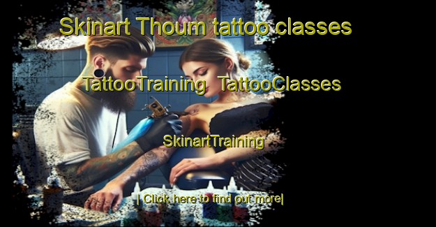 Skinart Thoum tattoo classes | TattooTraining | TattooClasses | SkinartTraining-Lebanon