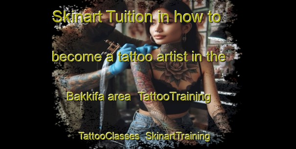 Skinart Tuition in how to become a tattoo artist in the Bakkifa area | TattooTraining | TattooClasses | SkinartTraining-Lebanon