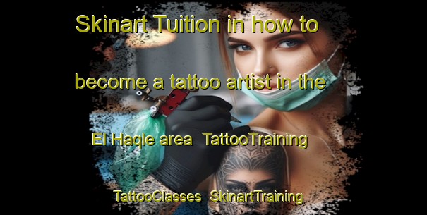 Skinart Tuition in how to become a tattoo artist in the El Haqle area | TattooTraining | TattooClasses | SkinartTraining-Lebanon