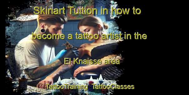 Skinart Tuition in how to become a tattoo artist in the El Knaisse area | TattooTraining | TattooClasses | SkinartTraining-Lebanon