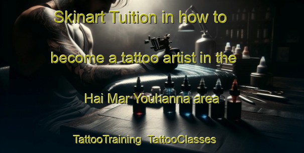 Skinart Tuition in how to become a tattoo artist in the Hai Mar Youhanna area | TattooTraining | TattooClasses | SkinartTraining-Lebanon