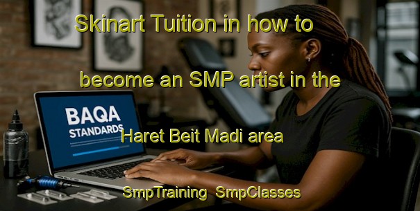 Skinart Tuition in how to become an SMP artist in the Haret Beit Madi area | SmpTraining | SmpClasses | SkinartTraining-Lebanon